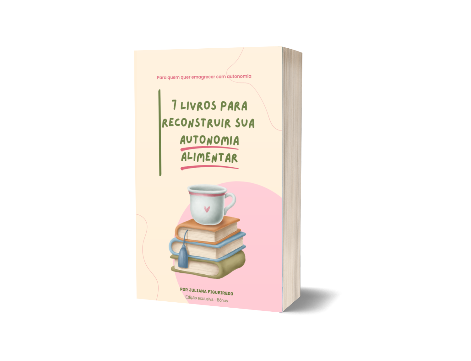 Capa do bônus 7 Livros para Reconstruir sua Autonomia Alimentar